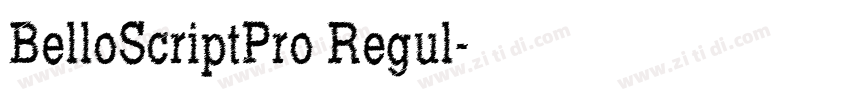 BelloScriptPro Regul字体转换